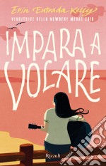 Impara a volare. E-book. Formato EPUB