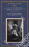 Miss Peregrine. La conferenza delle Ymbryne. E-book. Formato EPUB ebook