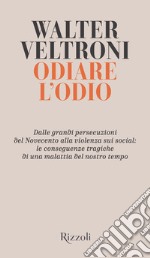 Odiare l'odio. E-book. Formato EPUB ebook