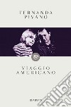 Viaggio americano. E-book. Formato EPUB ebook