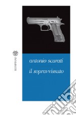 Il sopravvissuto. E-book. Formato EPUB ebook