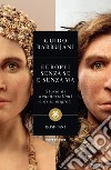 Europei senza se e senza ma: Storie di neandertaliani e di immigrati. E-book. Formato EPUB ebook