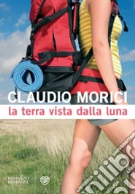 La terra vista dalla luna. E-book. Formato EPUB