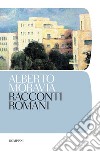 Racconti romani. E-book. Formato EPUB ebook