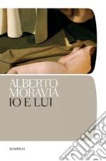 Io e lui. E-book. Formato EPUB ebook