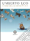 L'isola del giorno prima. E-book. Formato PDF ebook di Umberto Eco