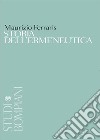 Storia dell'ermeneutica. E-book. Formato PDF ebook di Maurizio Ferraris