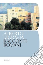 Racconti romani. E-book. Formato PDF ebook