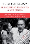 Il razzismo spiegato a mia figlia. E-book. Formato EPUB ebook