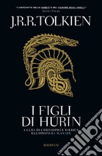 I figli di Húrin. E-book. Formato EPUB ebook