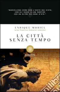 La città senza tempo. E-book. Formato EPUB ebook