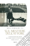 Sul mestiere dell'attore. E-book. Formato EPUB ebook di Ninni Bruschetta