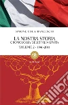 La nostra storia. 1946-2011: Cronologia dell'Italia unita - 1946 - 2011. E-book. Formato EPUB ebook di Simone Colafranceschi
