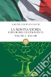 La nostra storia. 1861-1945: Cronologia dell'Italia unita - 1861-1945. E-book. Formato PDF ebook di Simone Colafranceschi