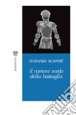 Il rumore sordo della battaglia. E-book. Formato EPUB ebook