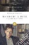 Mandami a dire e altri racconti. E-book. Formato EPUB ebook