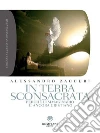 In terra sconsacrata: Perché l'immaginario è ancora cristiano. E-book. Formato EPUB ebook