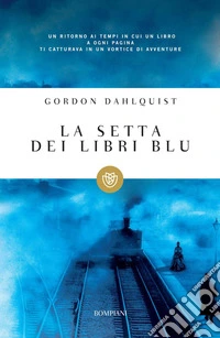 La setta dei libri blu. E-book. Formato EPUB ebook