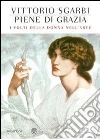 Piene di grazia. I volti della donna nell'arte. E-book. Formato EPUB ebook