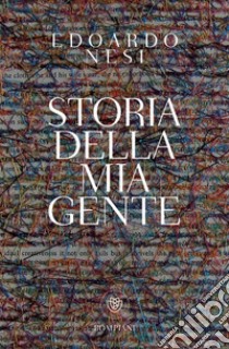 Storia della mia gente (VINTAGE). E-book. Formato EPUB ebook di Edoardo Nesi