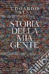 Storia della mia gente (VINTAGE). E-book. Formato EPUB ebook di Edoardo Nesi