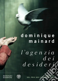 L'agenzia dei desideri. E-book. Formato EPUB ebook
