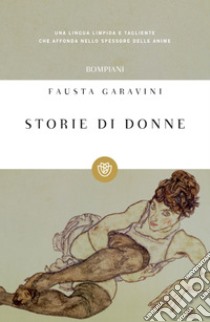 Storie di donne. E-book. Formato EPUB ebook di Fausta Garavini