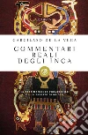 Commentari reali degli inca. E-book. Formato EPUB ebook di Garcilaso de la Vega