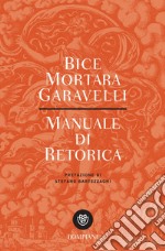 Manuale di retorica. E-book. Formato EPUB ebook