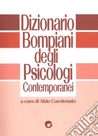 Dizionario Bompiani degli psicologi italiani. E-book. Formato EPUB ebook