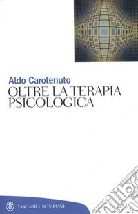 Oltre la terapia psicologica. E-book. Formato EPUB ebook