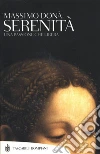 Serenità: Una passione che ci libera. E-book. Formato EPUB ebook
