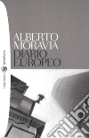 Diario europeo. Pensieri, persone, fatti, libri. 1984-1990. E-book. Formato EPUB ebook