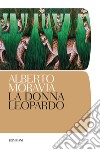 La donna leopardo. E-book. Formato EPUB ebook