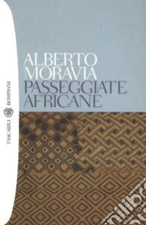 Passeggiate africane. E-book. Formato EPUB ebook di Alberto Moravia