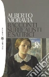 Racconti surrealisti e satirici. E-book. Formato EPUB ebook di Alberto Moravia