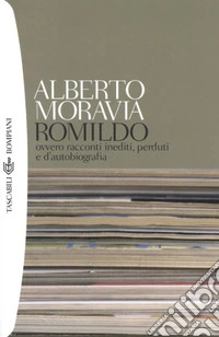 Romildo: ovvero racconti inediti, perduti e d'autobiografia. E-book. Formato EPUB ebook