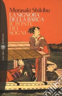 La signora della barca - Il ponte dei sogni. E-book. Formato EPUB ebook