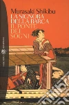 La signora della barca - Il ponte dei sogni. E-book. Formato EPUB ebook di Murasaki Shikibu