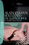 Boulevard de Sébastopol e altri racconti. E-book. Formato EPUB ebook di Alain Elkann