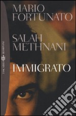 Immigrato. E-book. Formato EPUB ebook