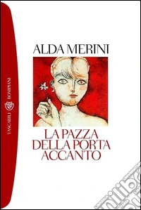 La pazza della porta accanto. E-book. Formato EPUB ebook