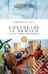 Costruire il nemico: e altri scritti occasionali. E-book. Formato EPUB ebook