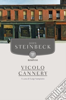 Vicolo cannery. E-book. Formato PDF ebook di John Steinbeck