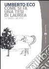 Come si fa una tesi di laurea: Le materie umanistiche. E-book. Formato EPUB ebook