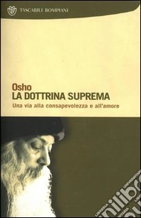 La dottrina suprema: Una via alla consapevolezza e all'amore. E-book. Formato EPUB ebook