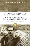 La scomparsa di Salvatore Giuliano: Indagine su un fantasma eccellente. E-book. Formato EPUB ebook di Mario José Cereghino