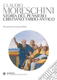 Storia del pensiero cristiano tardo-antico. E-book. Formato PDF ebook