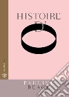 Histoire d'O: Il classico dell'erotismo. E-book. Formato PDF ebook