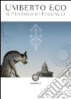 Il pendolo di Foucault. E-book. Formato PDF ebook